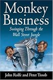 Monkey Business: Swinging Through the Wall Street Jungle