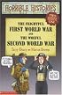 The Frightful First World War and the Woeful Second World War (Horrible Histories Collections)