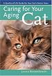 Caring for Your Aging Cat: A Quality-of-Life Guide for Your Cat's Senior Years