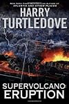 Supervolcano: Eruption (Supervolcano Trilogy)