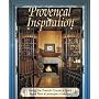 Provencal Inspiration: Living the French Country Spirit