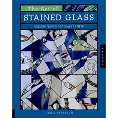 The Art of Stained Glass: Designs from 21 Top Glass Artists