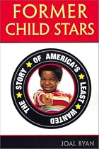 Former Child Stars: The Story of America