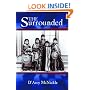 The Surrounded (A Zia Book)