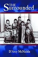 The Surrounded (A Zia Book)