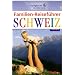 Familien-Reisef�hrer Schweiz