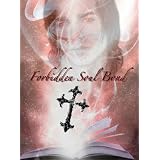 Forbidden Soul Bond (A Vampire's Burning Desire)
