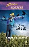 Field of Danger (Love Inspired Suspense)