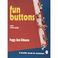 Fun Buttons: With Price Guide (Schiffer Book for Collectors) by Peggy Ann Osborne
