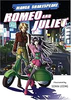 Manga Shakespeare: Romeo and Juliet (Manga Shakespeare)
