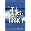 The Tides of Passion