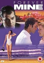 Forever Mine [1999]