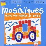 Je fais tout seul, tome 15 : Mosa�que de pomme de terre