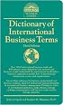 Dictionary of International Business Terms (Barron's Business Dictionaries)
