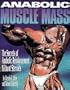 Anabolic Muscle Mass: The Secrets of Anabolic Reinforcement Without Steroids