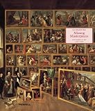 Missing Masterpieces: Lost Works of Art 1450-1900 (Missing Masterpieces)