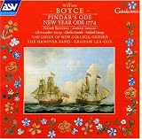 Boyce: Pindar's Ode; New Year Ode 1774 /Choir of New College, Oxford * Hanover Band * Lea-Cox