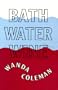 Bathwater Wine