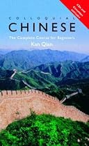 Colloquial Chinese: A Complete Language Course (Colloquial Series)
