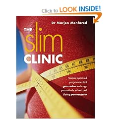 THE SLIM CLINIC, Hospital-approved weight-loss programmes that guarantee to change your attitude to food and dieting PERMANENTLY
