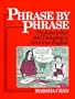 Phrase by Phrase:  Pronunciation and Listening in American English
