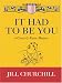 It Had to Be You (Grace and Favor Mysteries, No. 5)
