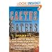 The Cactus Eaters: How I Lost My Mind - and Almost Found Myself - on the Pacific Crest Trail (P.S.)