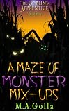 A Maze of Monster Mix-Ups