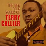 The New Folk Sound Of Terry Callier
