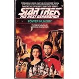 Power Hungry (Star Trek: The Next Generation #6)