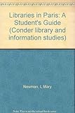 Libraries in Paris : a student's guide
