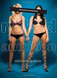 Naked Ambition: An R-rated Look at an X-rated Industry