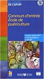 Concours d'entr�e Ecole de pu�riculture : Epreuves de s�lection 2004-2007