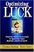 Optimizing Luck: What the Passion to Succeed in Space Can Teach Business Leaders on Earth
