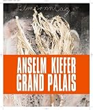 Revue Editions du Regard  / Anselm Kiefer Sternenfall : Grand Palais
