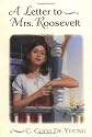 A Letter to Mrs. Roosevelt