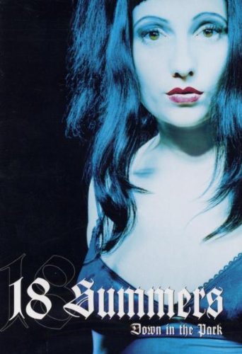 Produkt-Bild: 18 Summers - Down in the Park