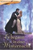 Es begann in einer Winternacht - Lisa Kleypas