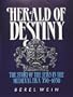 Herald of Destiny: The Story of the Jews 750-1650
