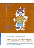 Gruppentest zur Fr&uuml;herkennung von Lese- und Rechtschreibschwierigkeiten, Manual - Karlheinz Barth, Berthold Gomm