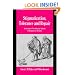 Stigmatization, Tolerance and Repair: An Integrative Psychological Analysis of Responses to Deviance (Studies in Emotion and Social Interaction)