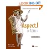 Aspectj in Action: Enterprise AOP with Spring Applications