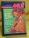 Produkt-Bild: MUT - Forum f&uuml;r Kultur Politik und Geschichte: Nr. 410 Oktober 2001 - Hanno Kube: Die Acts der Jugendkultur/ Manfred Wilke: Antifaschistischer Konsens der Berliner Republik/ Erich Loest: Von Geschichte nichts begriffen