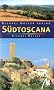 S�dtoscana: Reisehandbuch mit vielen praktiswchen Tipps