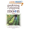 Gardening and Planting by the Moon 2012