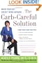 The Carb-Careful Solution: When Your Diet Doesn't Work Anymore . . .