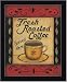 Fresh Roasted Coffee Kitchen Decor Sign Print Framed