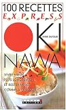 Revue LEDUC .S  / 100 recettes express Okinawa