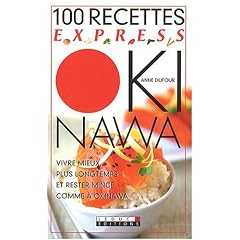 100 recettes express Okinawa