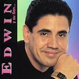 Edwin y Su Son...